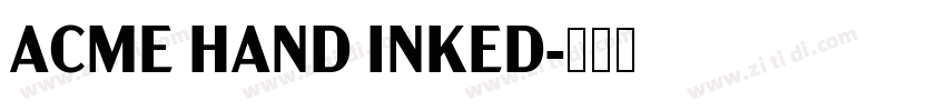 ACME HAND INKED字体转换